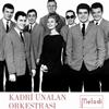 escuchar en línea Kadri Ünalan Orkestrası - Giovane Giovane Bereli Bereli