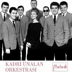 Download Kadri Ünalan Orkestrası - Giovane Giovane Bereli Bereli