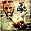 descargar álbum Nedoua - Fuck That