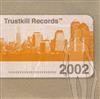 Album herunterladen Various - Trustkill Records 2002