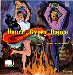 Download Jan Hubati & His Gypsy Orchestra - Dance Gypsy Dance