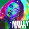 ouvir online Molly - For Ma Ma