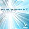 last ned album Palmez Feat Green Box - You Said