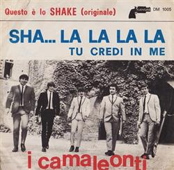 Download I Camaleonti - Sha La La La La