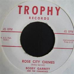 Download Bobby Garrett And The Comanches - Rose City Chimes Bobcat