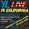 écouter en ligne The Helsinki University Choir - YL Live In California