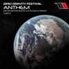 ascolta in linea Zero Gravity Festival - Anthem