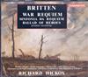 escuchar en línea Britten Heather Harper, Philip Langridge, Martyn Hill, John ShirleyQuirk, Choristers of St Paul's Cathedral, London Symphony Orchestra & London Symphony Chorus Chorus Richard Hickox - War Requiem Sinfonia Da Requiem Ballad Of Heroes