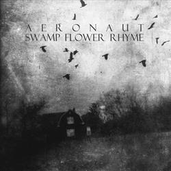 Download Swamp Flower Rhyme Aeronaut - Split