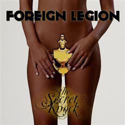 Download Foreign Legion - The Secret Knock