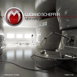 Download Luciano Scheffer - New Way