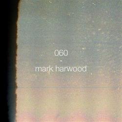 Download Mark Harwood - A Colourful Storm 060