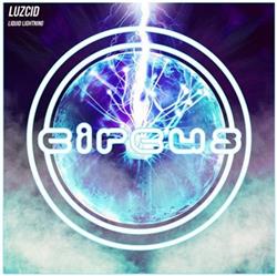 Download Luzcid - Liquid Lightning