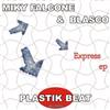 télécharger l'album Miky Falcone & Blasco - Express EP