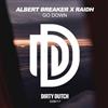 descargar álbum Albert Breaker X RAIDH - Go Down