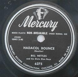 Download Bill Nettles And His Dixie Blue Boys - Hadacol Bounce When Your Own Love Aint Around