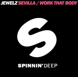 Download Jewelz - Sevilla Work That Body