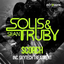 Download Solis & Sean Truby - Scorch