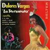 baixar álbum Dolores Vargas La Terremoto - Canta A Tu Vera Marío Y Mujer Bohemio Peregrino La Sangre Morena