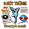 ladda ner album BBoy Tronik - Freestyle Music