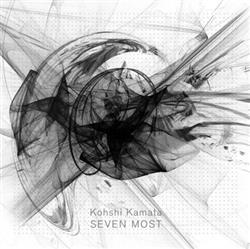 Download Kohshi Kamata - Seven Most