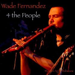 Download Wade Fernandez - 4 The People