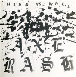 Download Axe Rash - Head Vs Wall