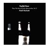 Noël Akchoté - Foolish Door Plays The Music Of John Abercrombie Vol 2