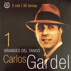 Download Carlos Gardel - Grandes Del Tango 1