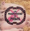 télécharger l'album Les Producteurs De Porcs - World Famous All Stars