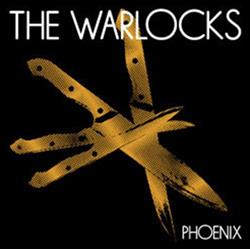 Download The Warlocks - Phoenix