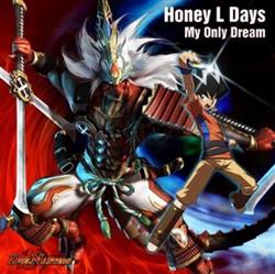 Download Honey L Days - My Only Dream