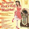 baixar álbum Various - Die Deutsche Rockn Roll Musicbox