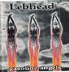 ouvir online Lebhead - Gasoline Angels