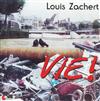 online luisteren Louis Zachert - Vie