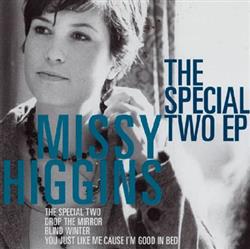 Download Missy Higgins - The Special Two EP