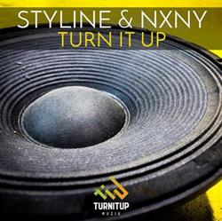 Download Styline & NXNY - Turn It Up