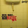 Album herunterladen Queers Manges - Acid Beaters Love And Let Die