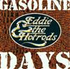 escuchar en línea Eddie & The Hot Rods - Gasoline Days