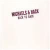 Michaels & Hack - Back To Back