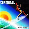 lataa albumi Terminal - Walk Away