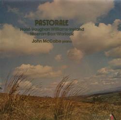 Download Holst Vaughan Williams Ireland Moeran Bax Warlock John McCabe - Pastorale