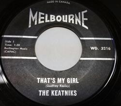 Download The Keatniks - Thats My Girl Three Long Days Nights