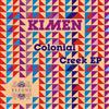 lyssna på nätet Kimen - Colonial Creek EP