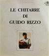 baixar álbum Le Chitarre Di Guido Rizzo - Le Chitarre Di Guido Rizzo