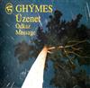 Album herunterladen Ghymes - Üzenet Odkaz Message