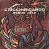 écouter en ligne The Latins - Chicchiricando