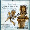 baixar álbum Henry Purcell Alfred Deller, Soloists of the Deller Consort, The Oriana Concert Choir & Orchestra, Mark Deller - Come Ye Sons Of Art The Bell Anthem My Beloved SpakeAnthem