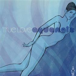 Download Aquanote - True Love