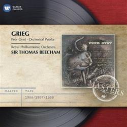 Download Sir Thomas Beecham, Edvard Grieg, The Royal Philharmonic Orchestra - Peer Gynt Orchestral Works